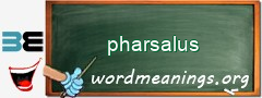 WordMeaning blackboard for pharsalus